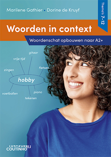 Woorden in context - Thema's 7-12 - Marilene Gathier, Dorine de Kruyf (ISBN 9789046908594)