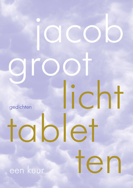 Lichttabletten - Jacob Groot (ISBN 9789463361590)