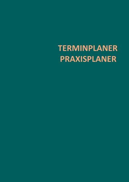 Terminplaner Praxisplaner 7-20 Uhr - Jennifer Huber (ISBN 9789403684901)