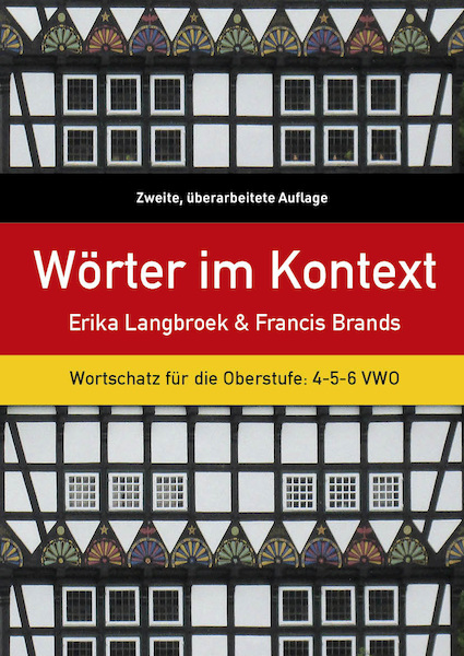 Wörter im Kontext - Erika Langbroek, Francis Brands (ISBN 9789059972933)