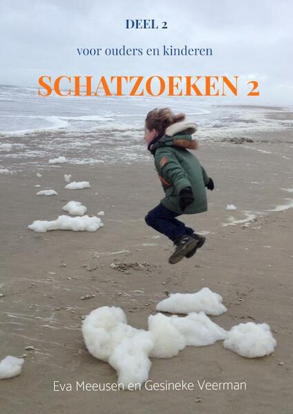 Schatzoeken 2 - Eva Meeusen En Gesineke Veerman (ISBN 9789464800906)
