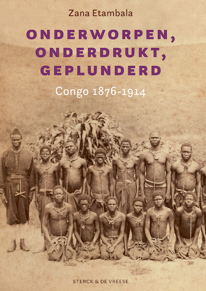 Congo 1876-1914 - Zana Mathieu Etambala (ISBN 9789056157272)