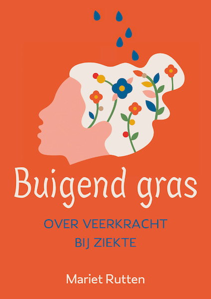 Buigend gras - Mariet Rutten (ISBN 9789493288638)