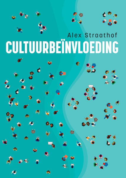Cultuurbeïnvloeding - Alex Straathof (ISBN 9789463014625)