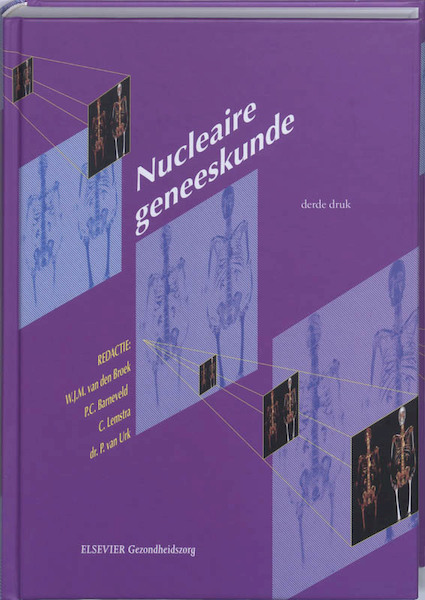 Nucleaire geneeskunde - (ISBN 9789035229686)