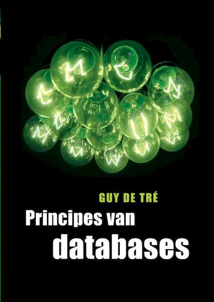 Principes van databases - G. de Tre (ISBN 9789043013024)
