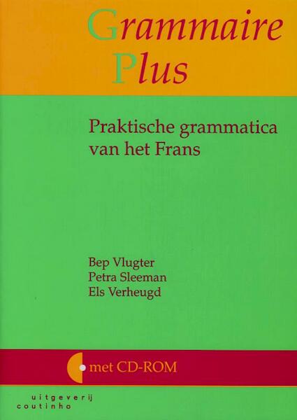 Grammaire Plus - B. Vlugter (ISBN 9789046901281)