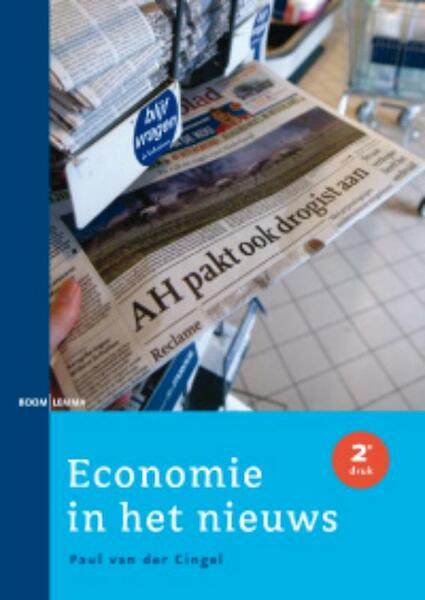 Economie in het nieuws - Paul van der Cingel (ISBN 9789047301486)