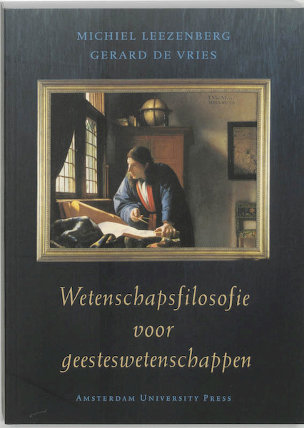 Wetenschapsfilosofie voor geesteswetenschappen - M. Leezenberg, G. de Vries (ISBN 9789053564653)