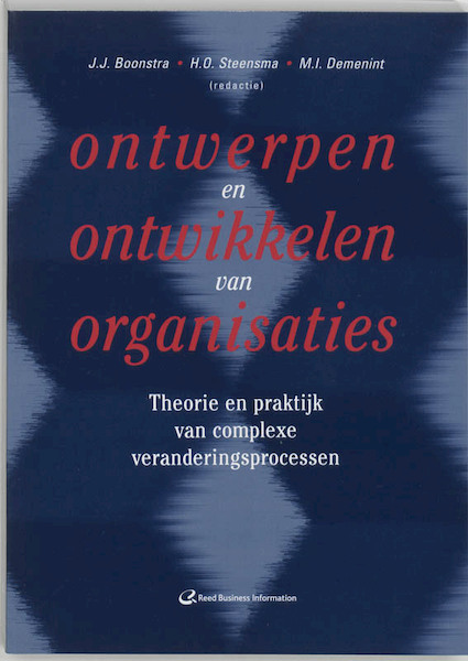 Ontwerpen en ontwikkelen van organisaties - (ISBN 9789059010925)