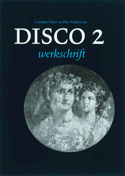 Disco 2 Werkschrift - Caroline Fisser, P. Verhoeven (ISBN 9789059970144)