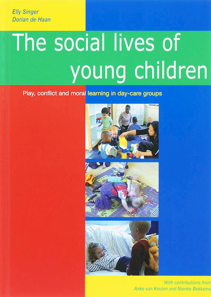The social life of young children - E. Singer, D. de Haan (ISBN 9789066658578)