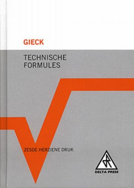 Technische formules - K. Gieck, R. Gieck (ISBN 9789066742727)