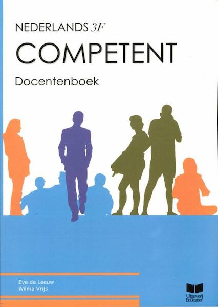 Competent Nederlands 3F Docentenboek - Eva de Leeuw, Wilma Vrijs (ISBN 9789041508621)