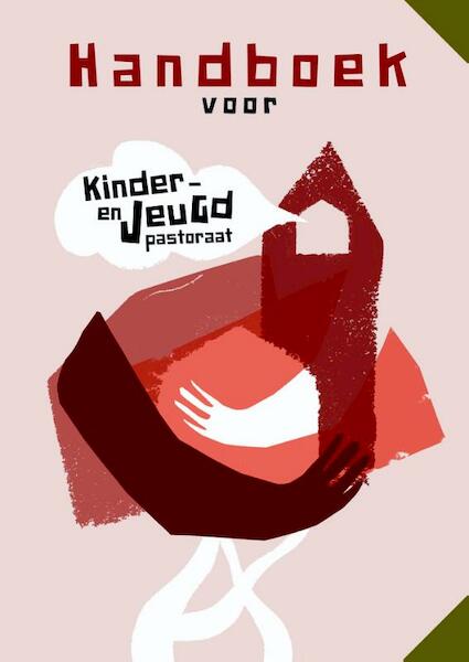 Handboek voor kinder- en jeugdpastoraat - Corien Rietberg, Corjan Matsinger (ISBN 9789058815767)