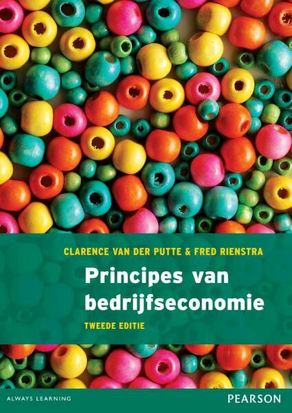 Principes van bedrijfseconomie - Clarence van der Putte, Fred Rienstra (ISBN 9789043024389)