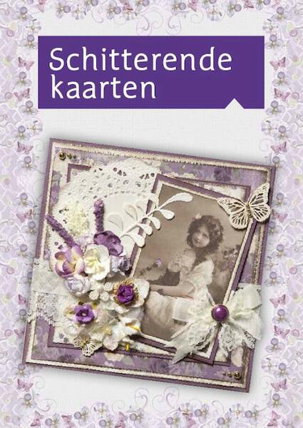 Schitterende kaarten - Marjan van der Wiel, Petra van der Zee (ISBN 9789090264578)