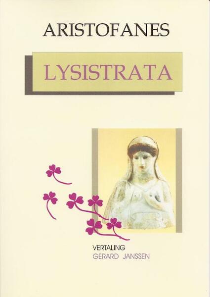 Lysistrata - Aristofanes (ISBN 9789076792699)