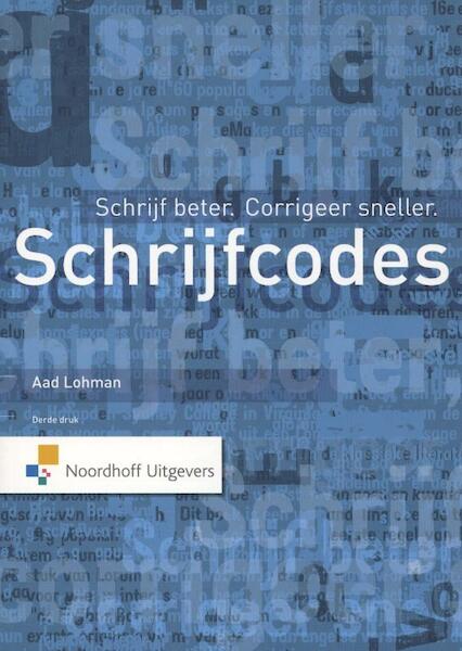 Schrijfcodes - Aad Lohman (ISBN 9789001807788)