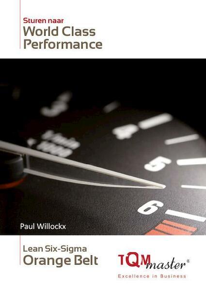 Lean Six-Sigma Orange Belt - Paul Willockx (ISBN 9789461071118)