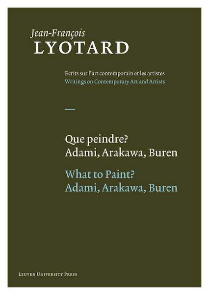 Que peindre? / what to paint? - Jean-Francois Lyotard (ISBN 9789058677921)