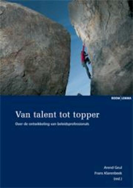 Van talent tot topper - (ISBN 9789059318991)