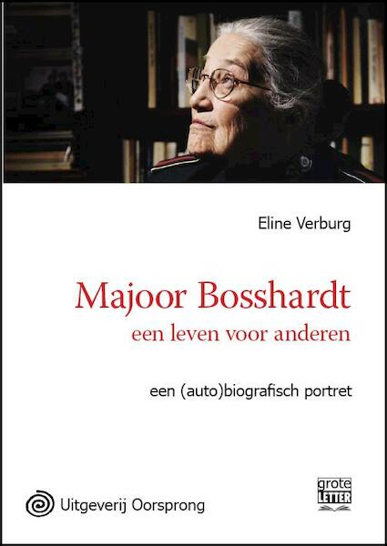 Majoor Bosshardt - grote letter uitgave - Eline Verburg (ISBN 9789461011268)