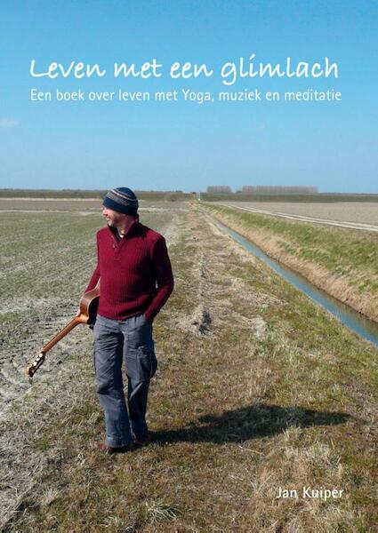Leven met een glimlach - Jan Kuiper (ISBN 9789052945484)