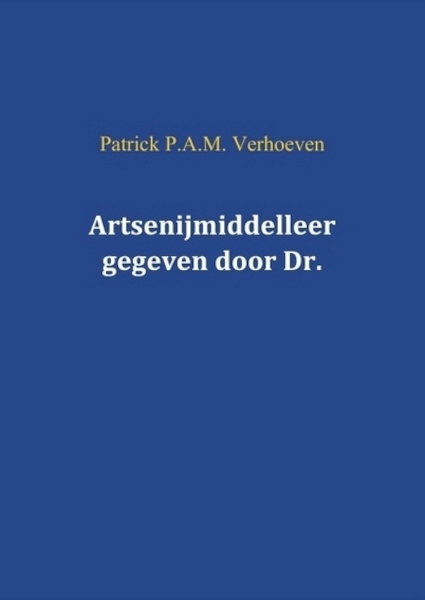 Artsenijmiddelleer door Dr. Ellerman - Patrick P.A.M. Verhoeven (ISBN 9789461936882)
