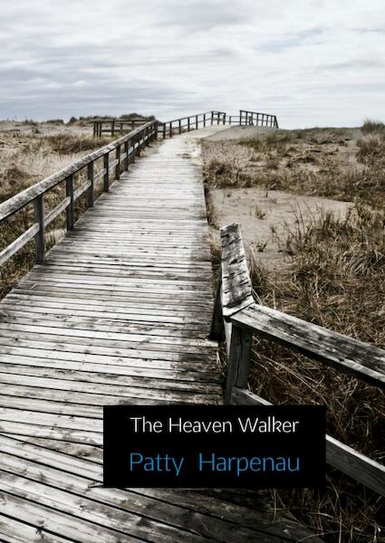 The heaven walker - Patty Harpenau (ISBN 9789402102437)