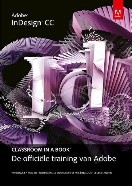 Adobe indesign CC classroom in a book - (ISBN 9789043030311)