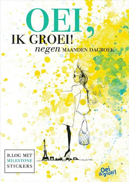 Oei, ik groei! Negen maanden dagboek - Xaviera Plas (ISBN 9789021556277)