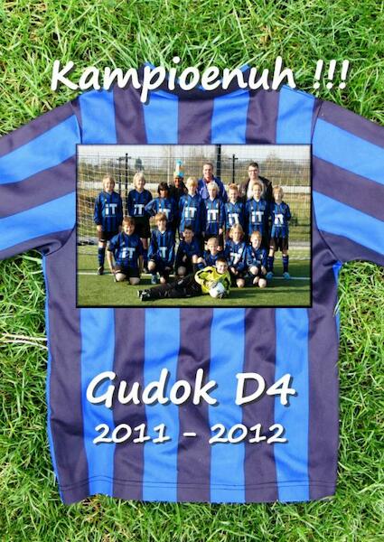 Gudok D4 2011-2012 Kampioenuh! - Kees Lintermans (ISBN 9789462548619)