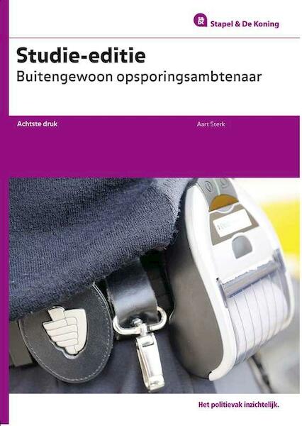 Studie-editie buitengewoon opsporingsambtenaar - Aart Sterk (ISBN 9789035247536)