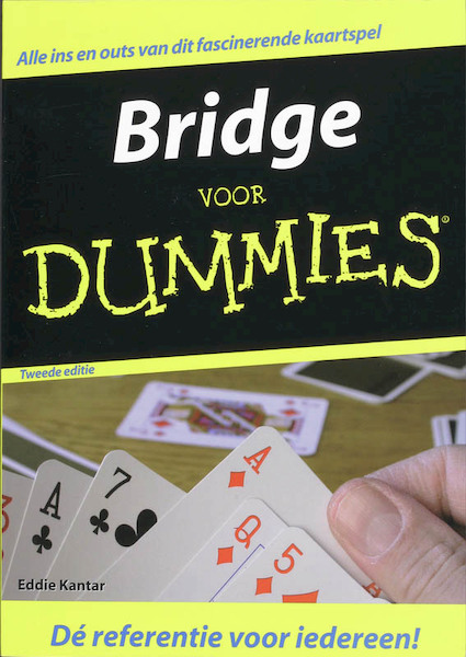 Bridge voor Dummies - E. Kantar (ISBN 9789043015875)