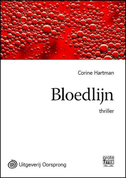 Bloedlijn - grote letter uitgave - Corine Hartman (ISBN 9789461012456)