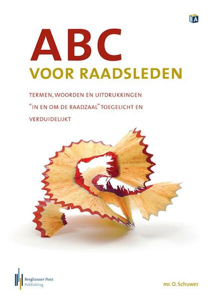 ABC voor raadsleden - Olaf Schuwer (ISBN 9789491073991)
