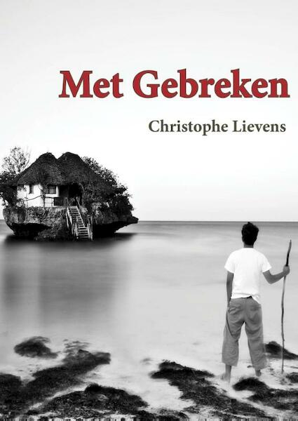 Met gebreken - Christophe Lievens (ISBN 9789492247131)