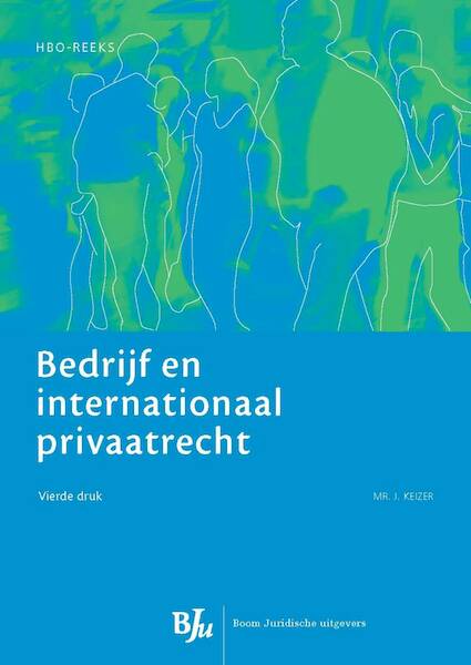 Bedrijf en internationaal (privaat)recht - Jan Keizer (ISBN 9789462743298)
