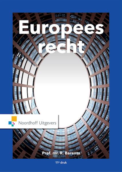 Europees recht - R. Barents (ISBN 9789001862992)