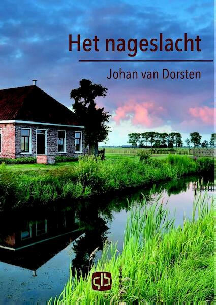 Het nageslacht - Johan van Dorsten (ISBN 9789036429542)
