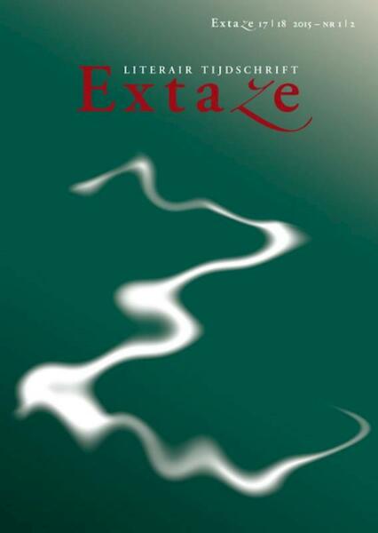 Extaze 17/18. literair tijdschrift - Theo van der Wacht (ISBN 9789062659128)