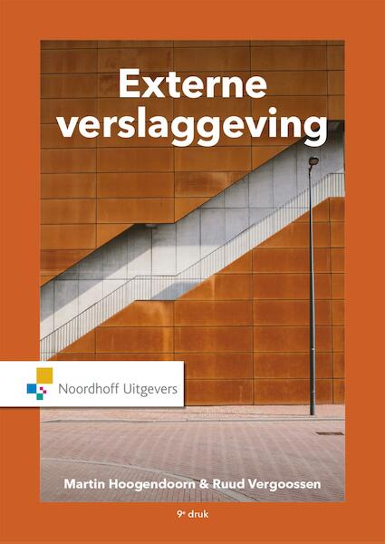 Externe verslaggeving - Martin Hoogendoorn, Ruud Vergoossen (ISBN 9789001867270)