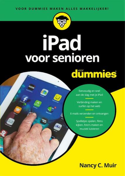 iPad voor senioren voor Dummies - Nancy C. Muir (ISBN 9789045353173)
