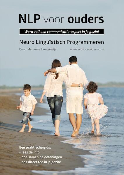 NLP voor ouders - Marianne Langemeijer (ISBN 9789491687372)