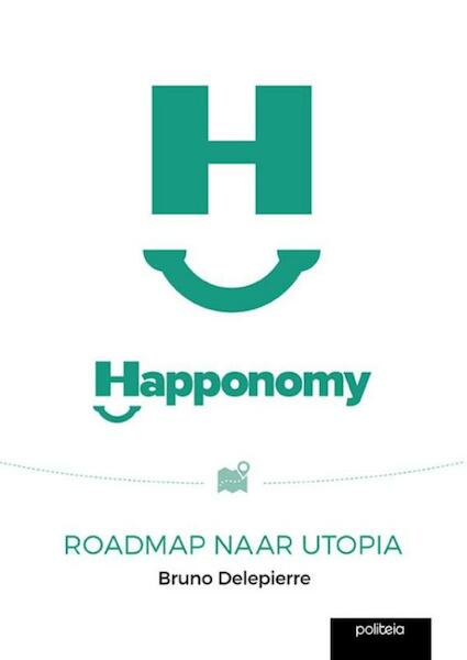 Happonomy - Bruno Delepierre (ISBN 9789057185588)