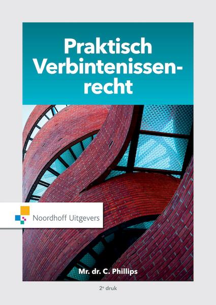 Praktisch Verbintenissenrecht - Charlotte Phillips (ISBN 9789001875602)