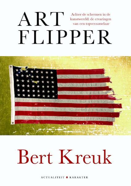 Art Flipper - Bert Kreuk (ISBN 9789045211404)