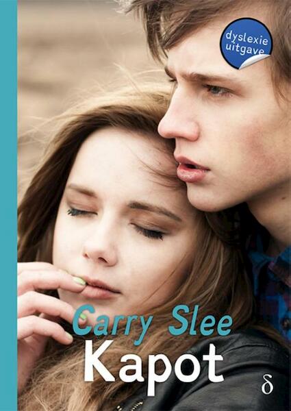 Kapot - Carry Slee (ISBN 9789463241434)