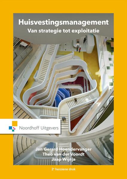 Huisvestingsmanagement - Jan Gerard Hoendervanger, Jaap Wijnja, Theo van der Voort (ISBN 9789001873424)